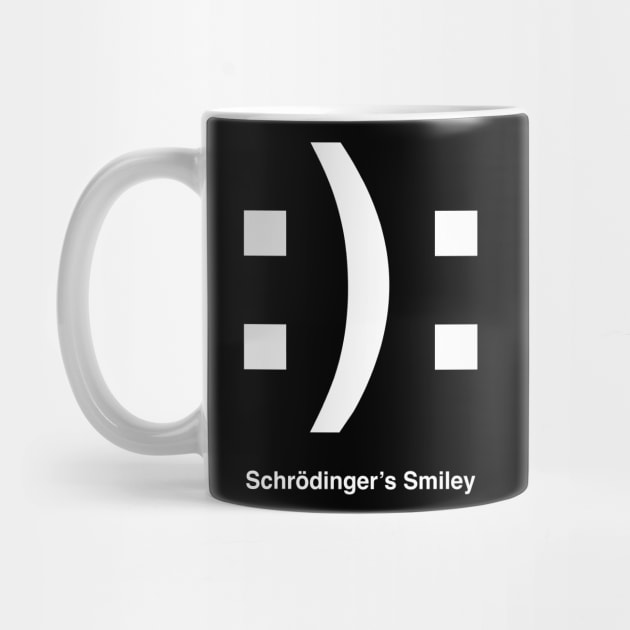 Schrödinger’s Smile(y) WHITE by Stupiditee